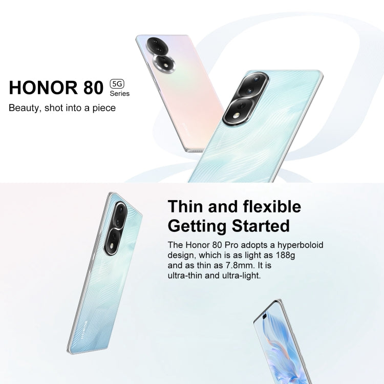 Triple Back Cameras, Screen Fingerprint Identification, 6.78 inch Magic UI 7.0 Qualcomm Snapdragon 8+ Gen1 Octa Core up to  3.0GHz, Network: 5G, OTG, NFC, Not Support Google Play, Honor 80 Pro 5G, 12GB+512GB